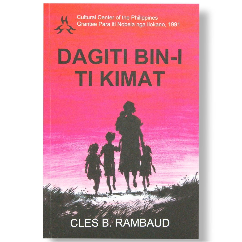 Dagiti Bin-i Ti Kimat by Cles B. Rambaud Front Cover
