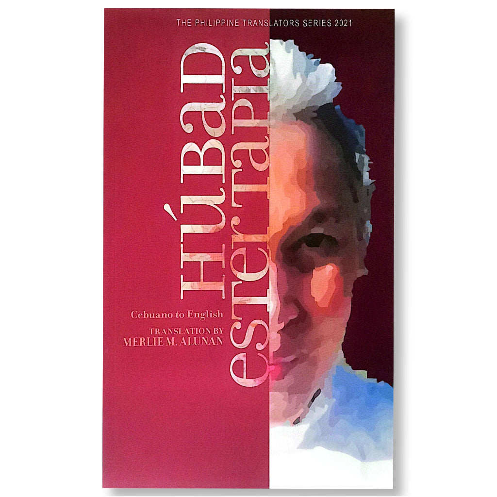 Hubad: Ester Tapia, Cebuano to English, Translation by Merlie M. Alunan Front Cover
