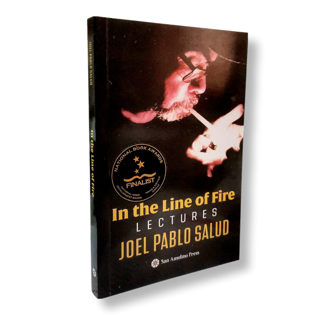 In The Line of Fire: Lectures by Joel Pablo Salud Front Cover