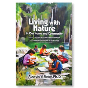 Living with Nature in Our Home and Community by Abercio V. Rotor Front Cover