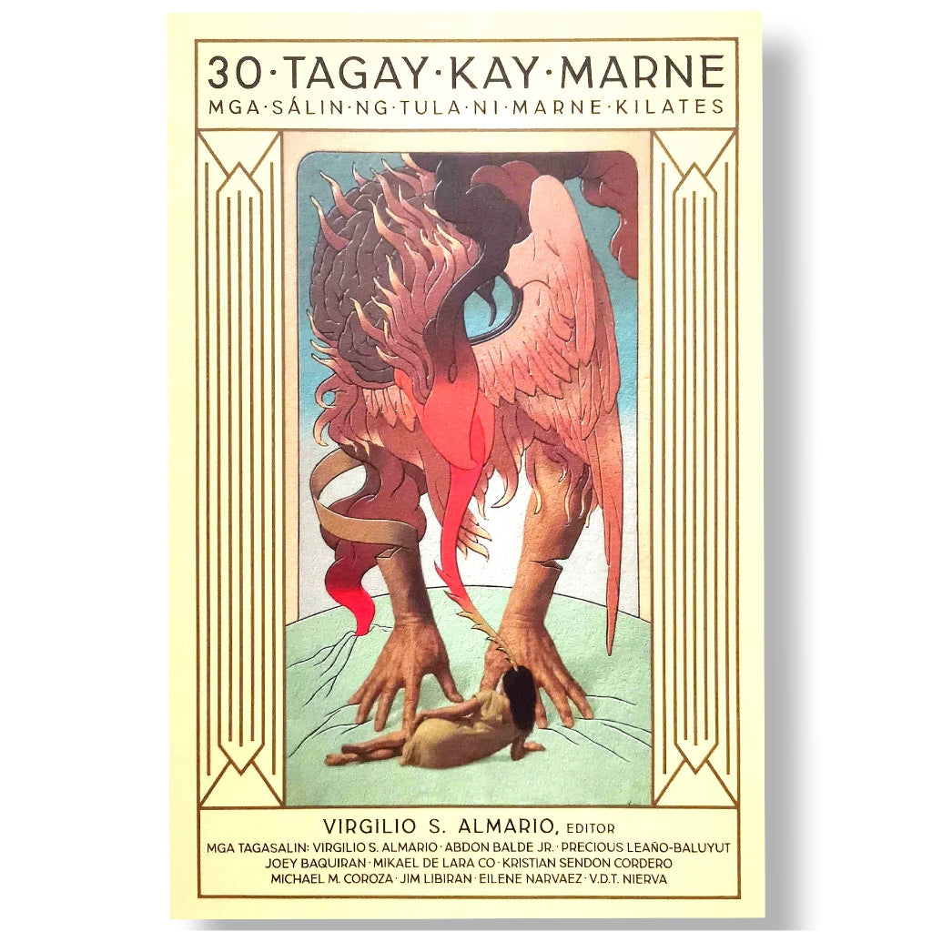 30 Tagay Kay Marne: Mga Salin ng Tula ni Marne Kilates, Edited by Virgilio S. Almario Front Cover