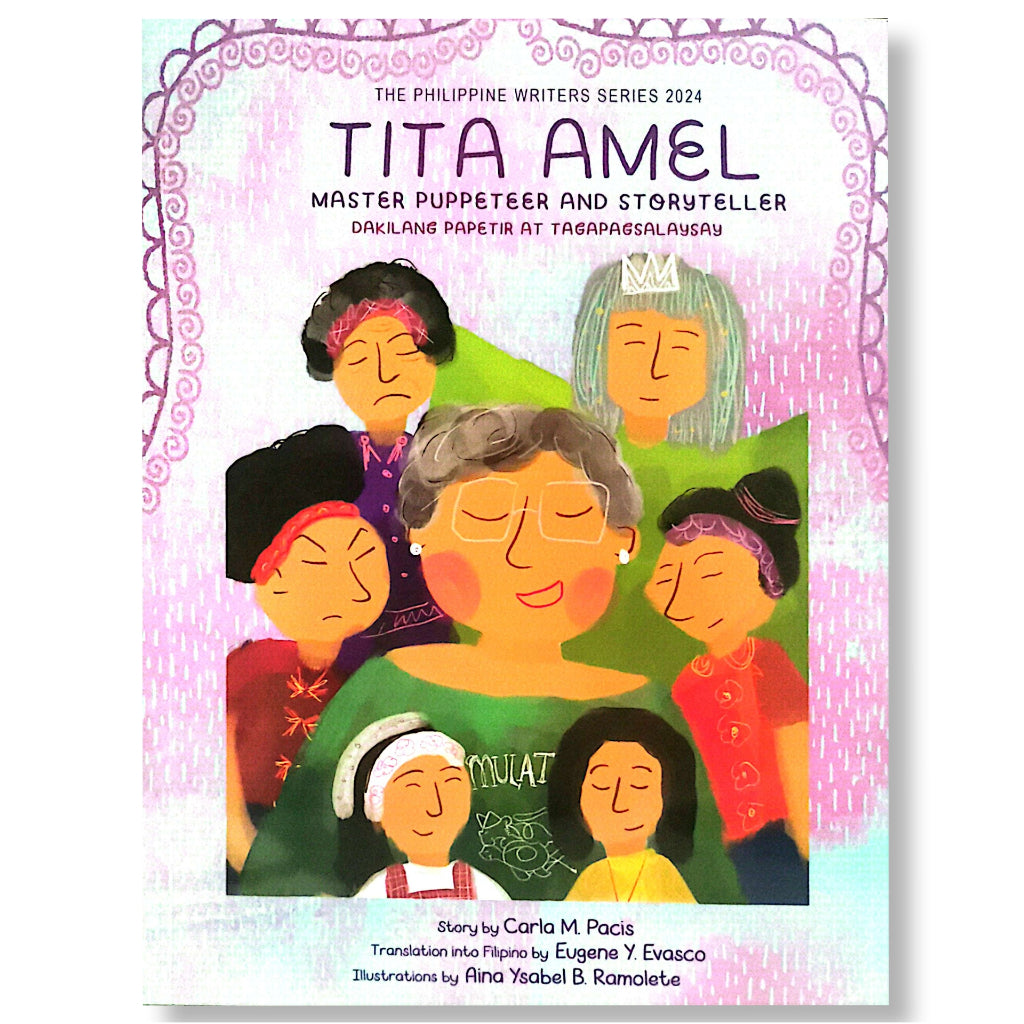 Tita Amel: Master Puppeteer and Storyteller, Story by Carla M. Pacis Front Cover