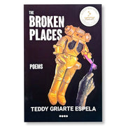 The Broken Places (Poems) by Teddy Griarte Espela Front Cover