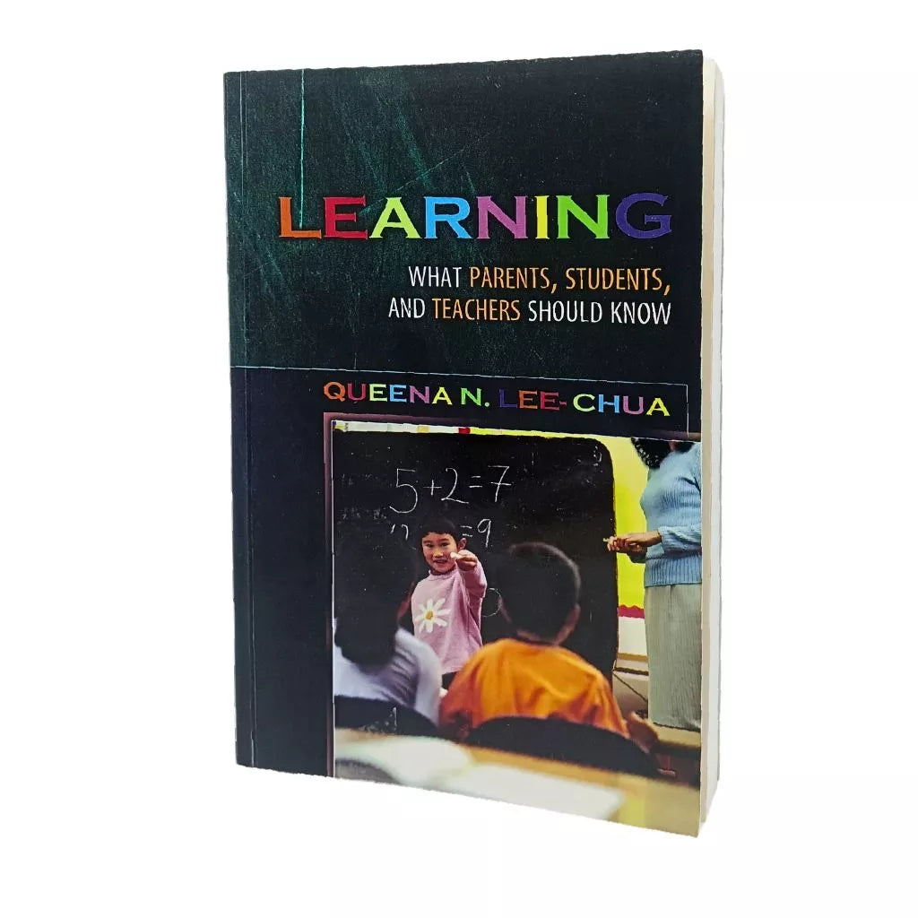 Learning: What Parents, Students, and Teachers Should Know Front Cover