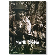 Mandirigma: Uniforms of the Filipino Fighting Man 1935-1945 by Tony Feredo, et. al. Front Cover