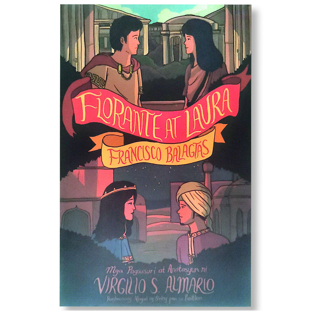 Florante at Laura ni Francisco Balagtas by Virgilio S. Almario Front Cover