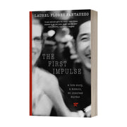 The First Impulse by Laurel Fantauzzo Front Cover