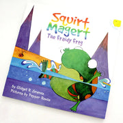 Squirt Magert: The Fraidy Frog by Gidget R. Jimenez Front Cover