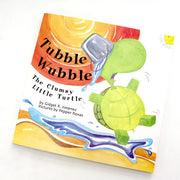 Tubble Wubble: The Clumsy Little Turtle by Gidget R. Jimenez Front Cover