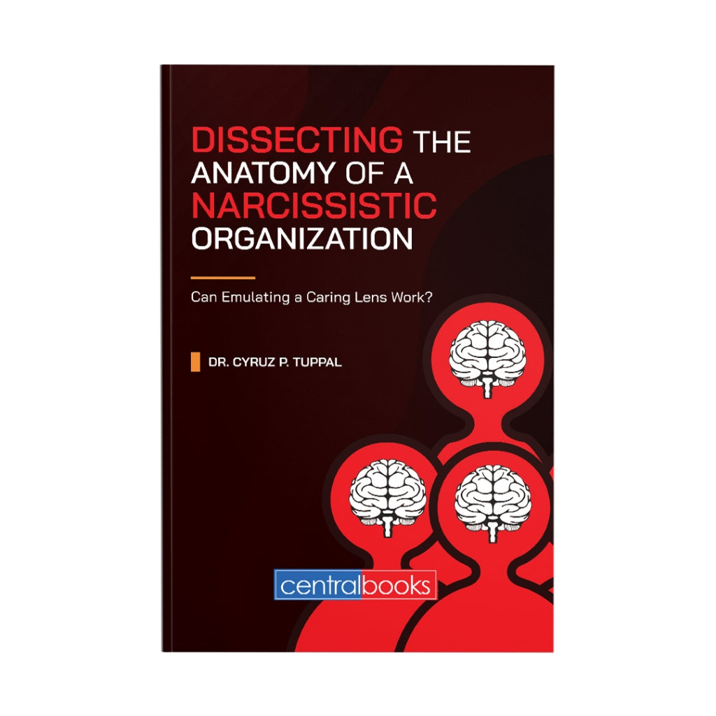Dissecting the Anatomy of a Narcissistic Organization by Cyruz Tuppal Front Cover