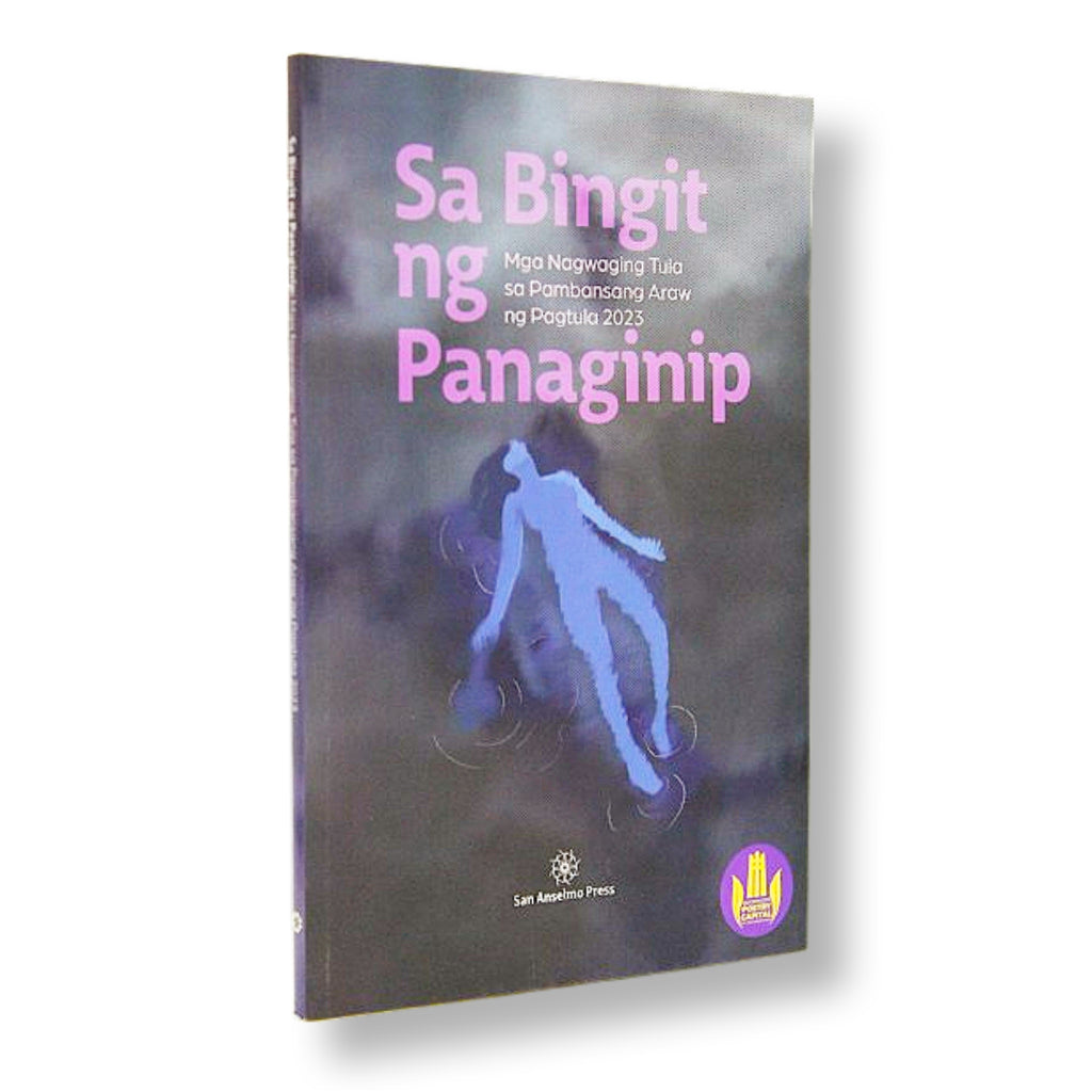 Sa Bingit Ng Panaginip: Mga Nagwaging Tula sa Pambansang Araw ng Pagtula 2023 (Poetry) Front Cover