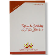 Truth and the Spirituality of St. Titus Brandsma, Lecture Series 22, Edited by Perla A. Choudhury Front Cover