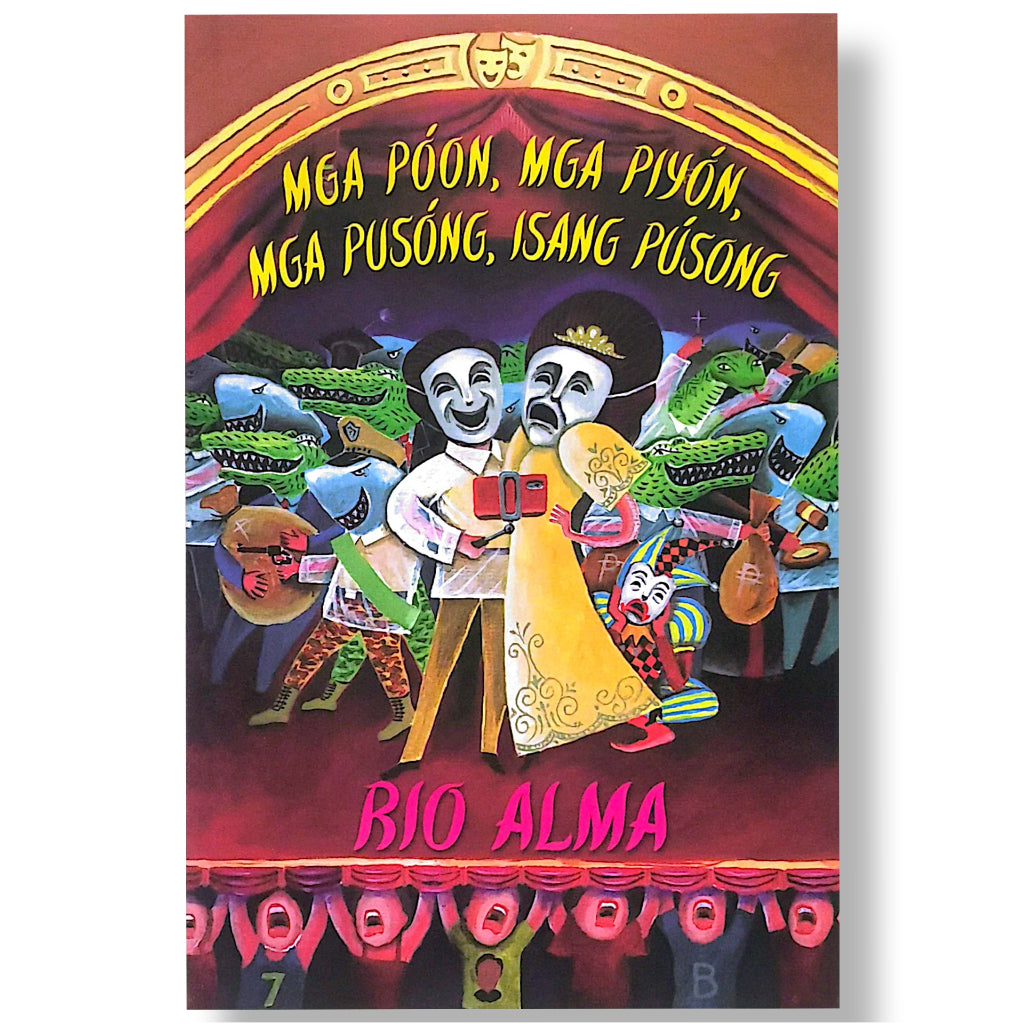 Mga Poon, Mga Piyon, Mga Pusong, Isang Pusong (Poetry) by Rio Alma Front Cover