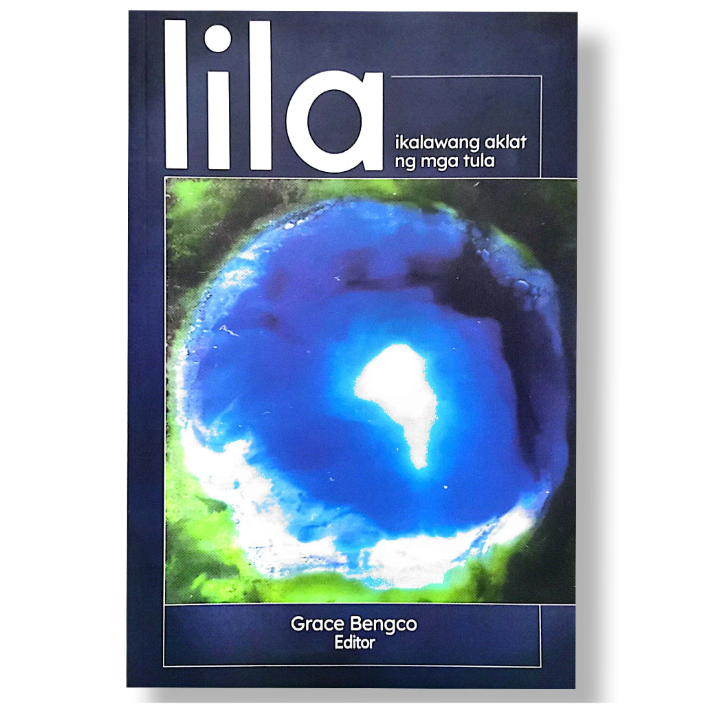 Lila: Ikalawang Aklat ng mga Tula, Edited by Grace Bengco Front Cover