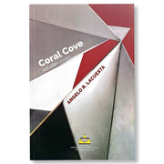 Coral Cove and Other Stories by Angelo R. Lacuesta Front Cover