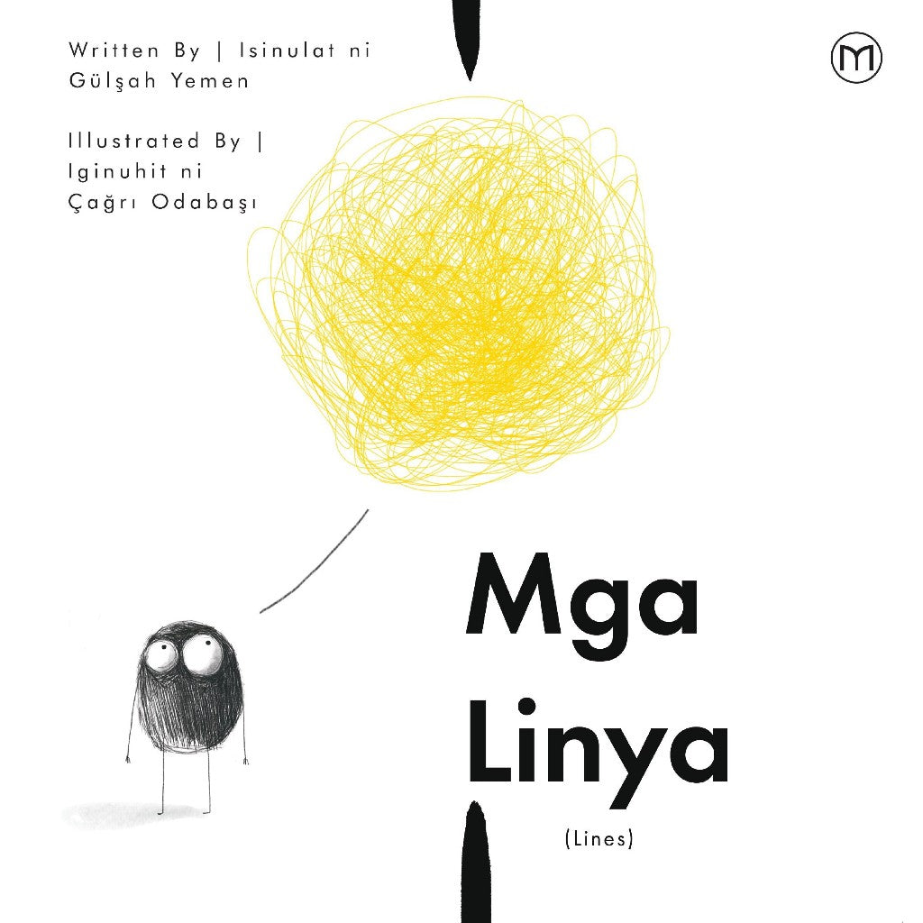 Mga Linya/Lines Author: Gülşah Yemen Illustrator: Cagri Odabasi Front Cover