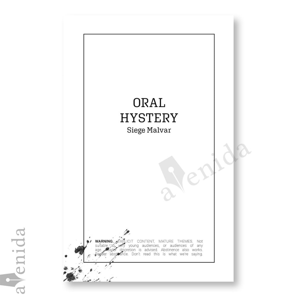 Oral Hystery by Siege Malvar Front Cover