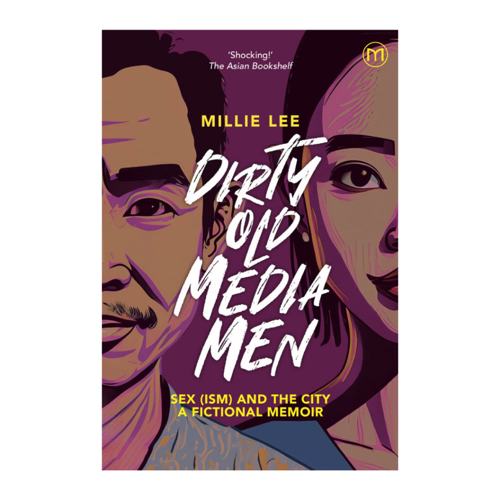 Dirty Old Media Men: A Fictional Memoir Front Cover