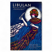 Libulan I: Binisayang Antolohia sa Katitikang Queer, edited by Alton Melvar Dapanas and R. Joseph Da Front Cover