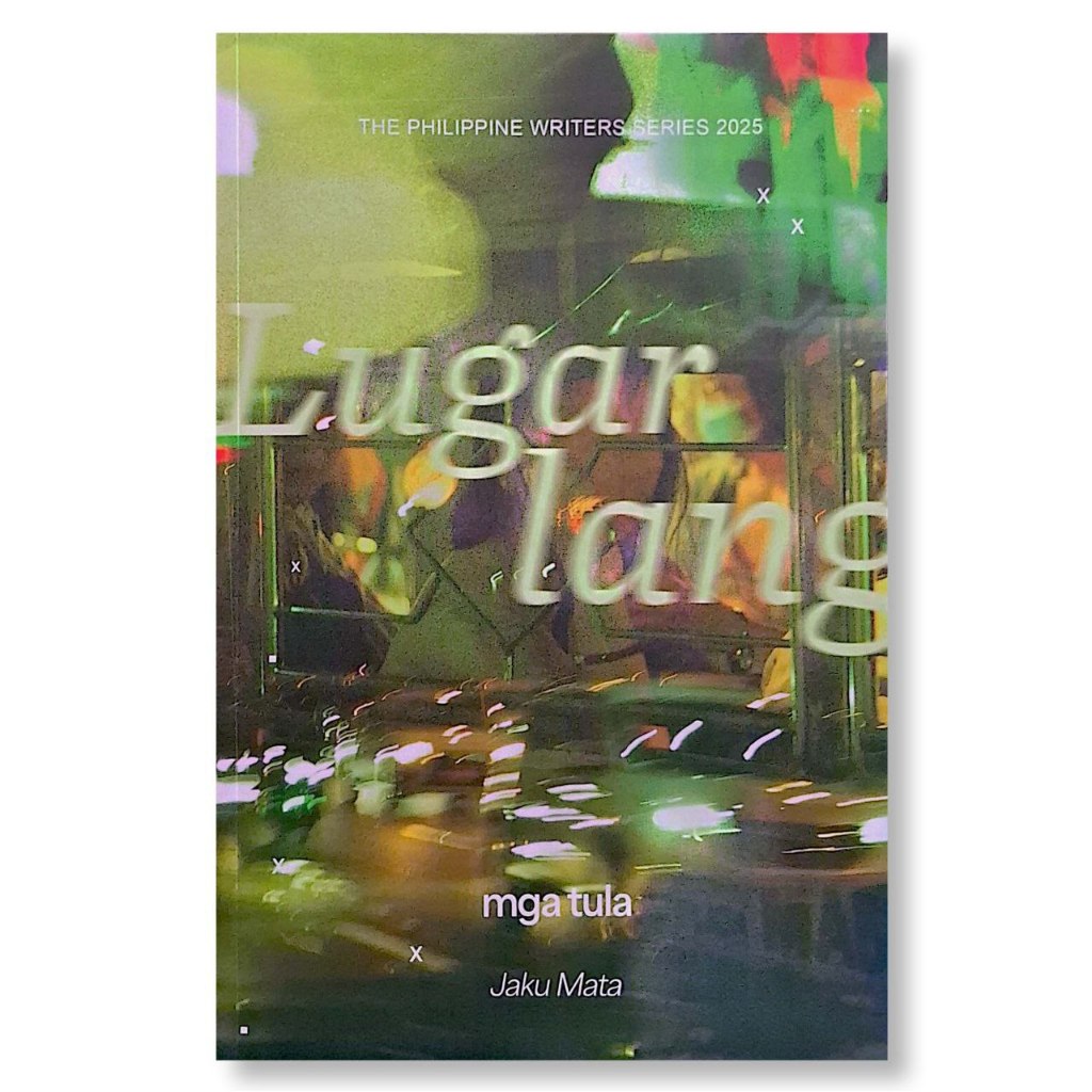 Lugar Lang: Mga Tula by Jaku Mata Front Cover