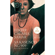 Sa Kasunod ng 909 (Tomo 2 ng Trilohiya ng mga Bilang, Bagong Edisyon) by Edgar Calabia Samar Front Cover