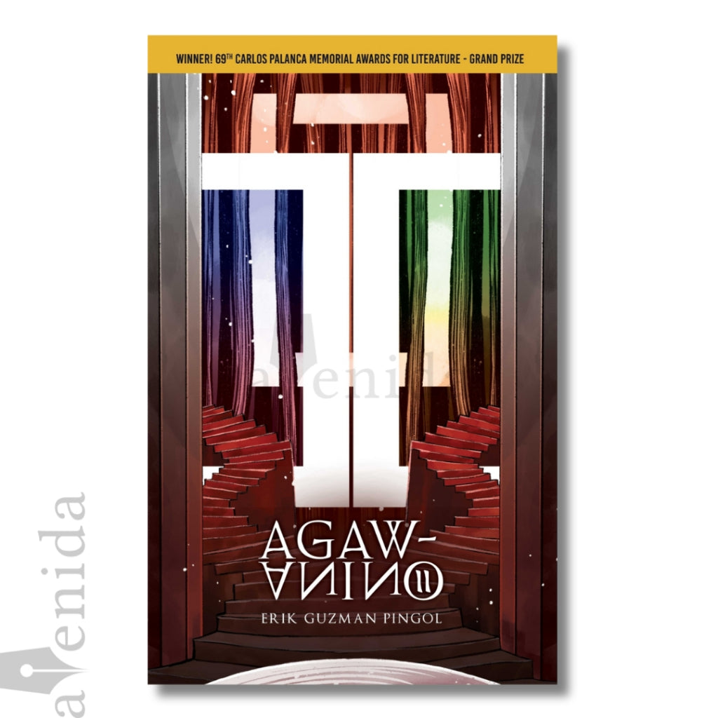 AGAW-ANINO Ikalawang Bahagi: Tagapagtala ng Tumatakas na Gunita Front Cover