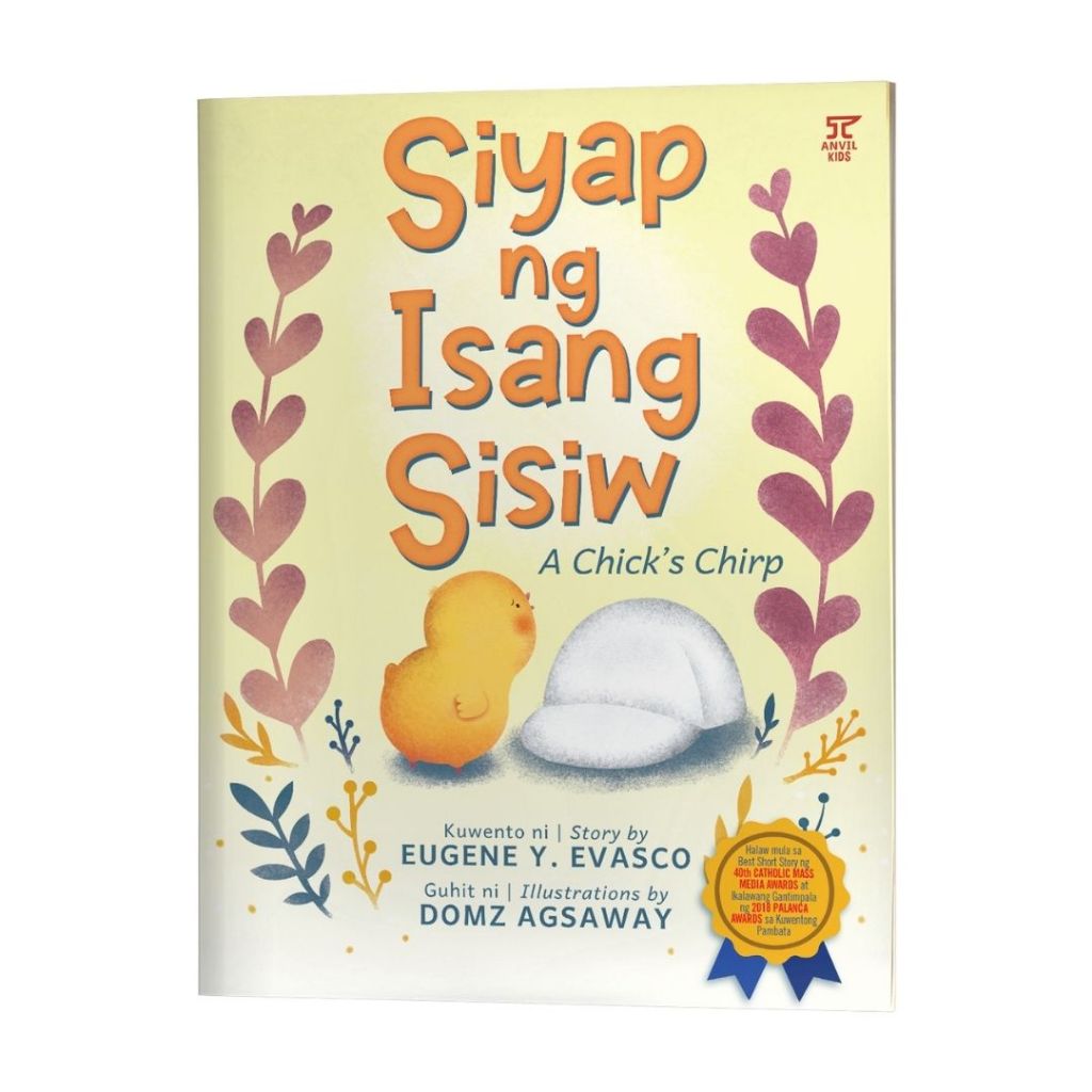 Siyap ng Isang Sisiw / A Chick's Chirp Front Cover