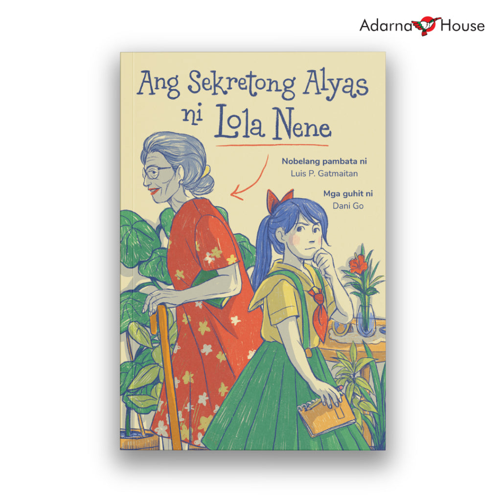 Ang Sekretong Alyas Ni Lola Nene - Intermediate Readers Front Cover