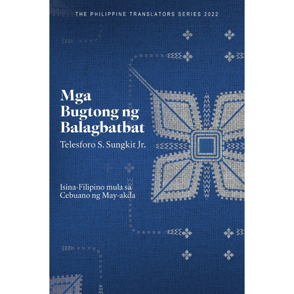 Mga Bugtong ng Balagbatbat by Telesforo S. Sungkit Jr. Front Cover