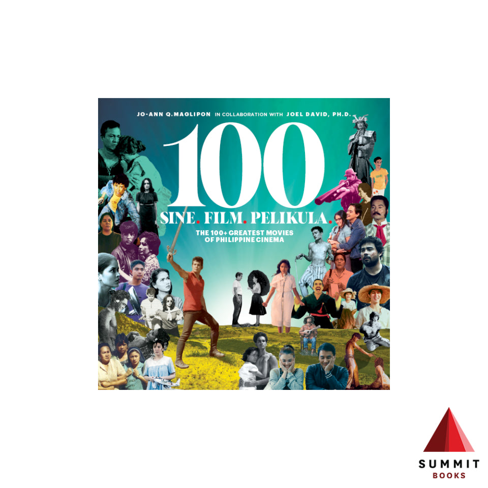 Sine. Film. Pelikula.: The 100+ Greatest Movies of Philippine Cinema Front Cover