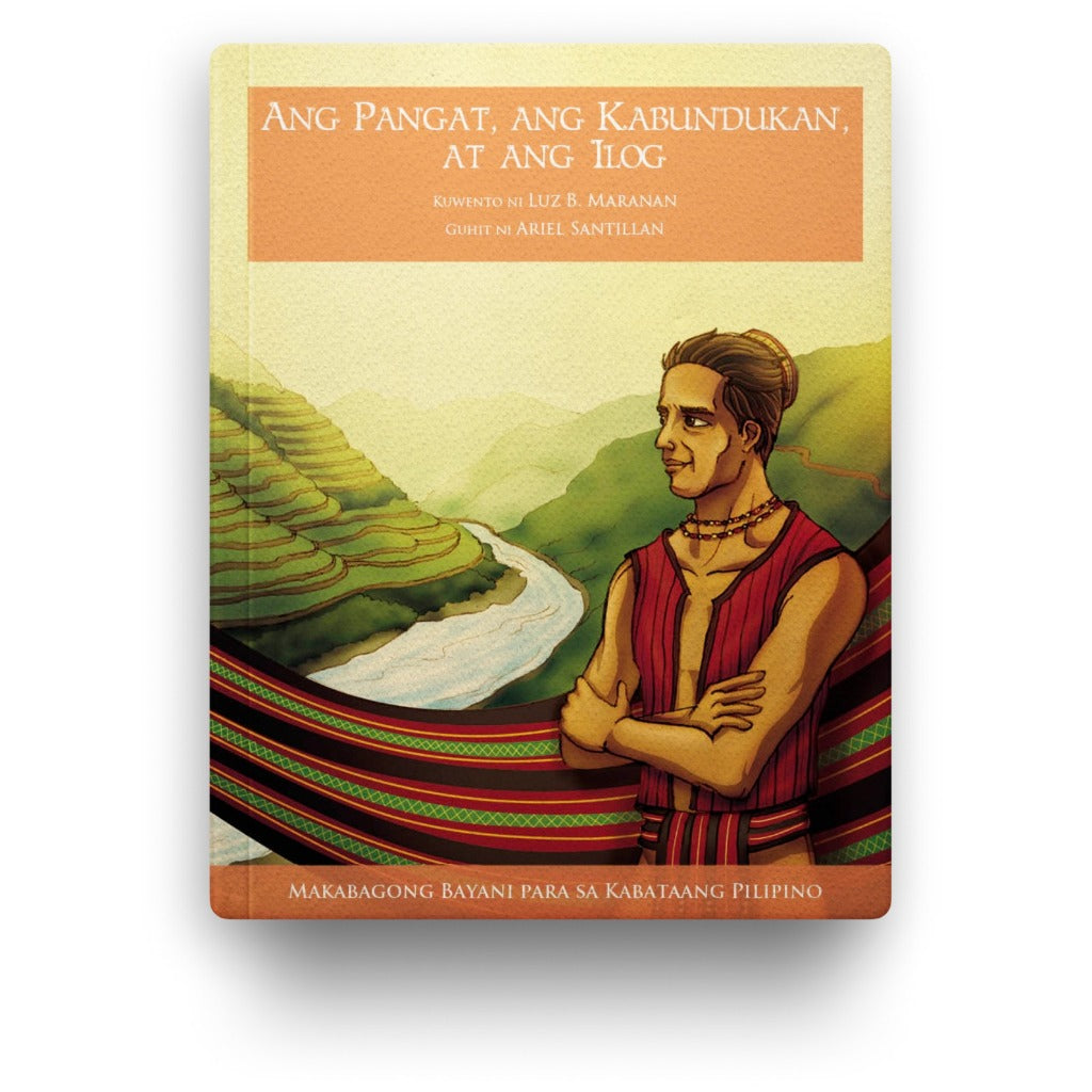 Ang Pangat, ang Kabundukan, at ang Ilog by Luz B. Maranan Front Cover
