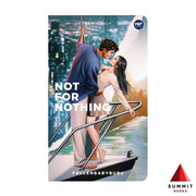 Not For Nothing by FALLENBABYBUBU Front Cover