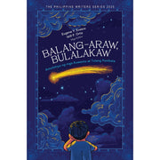 Balang-araw, Bulalakaw: Antolohiya ng mga Kuwento at Tulang Pambata by Eugene Evasco and Will Ortiz Front Cover