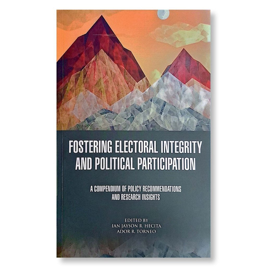 Fostering Electoral Integrity and Political Participation: A Compendium of Policy Recommendations an Front Cover