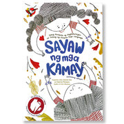 Sayaw ng mga Kamay, Ikalawang Edisyon by Joanna Que at Charina Marques Front Cover