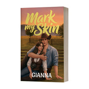 Mark My Skin by Gianna Front Cover