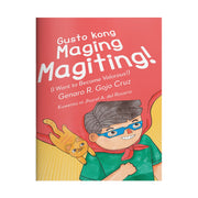Gusto Kong Maging Magiting! by Genaro R. Gojo Cruz Front Cover