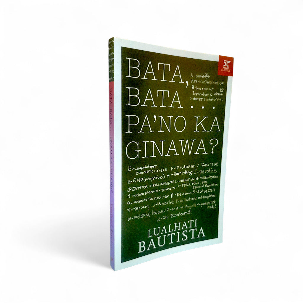 Bata, Bata...Pa'no Ka Ginawa by Lualhati Bautista Front Cover
