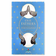 Our Fathers and Other Essays on Priesthood by Andrew Gimenez Recepcion Front Cover
