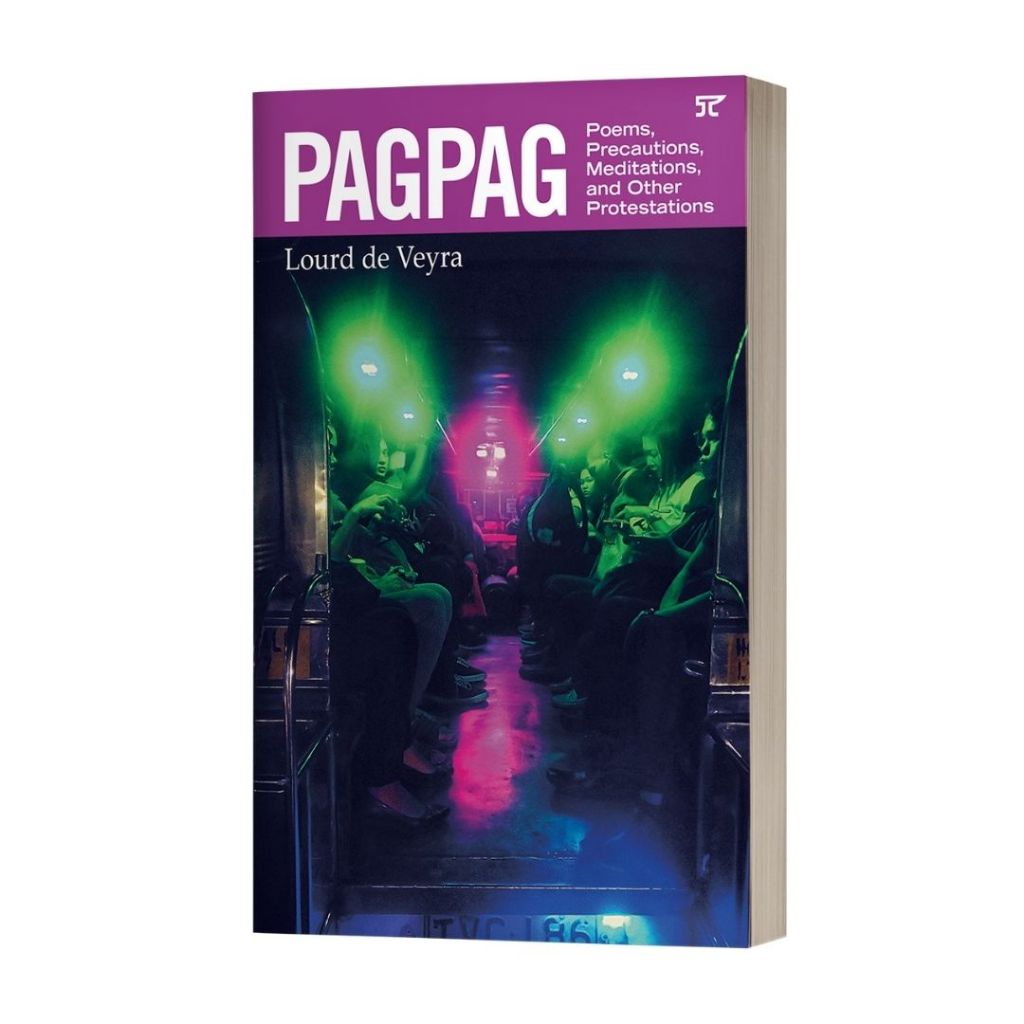 Pagpag: Poems, Precautions, Meditations, and Other Protestations by Lourd de Veryra Front Cover