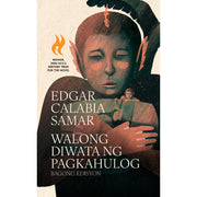 Walong Diwata ng Pagkahulog (Tomo 1 ng Trilohiya ng mga Bilang, Bagong Edisyon) by Edgar Calabia Samar Front Cover