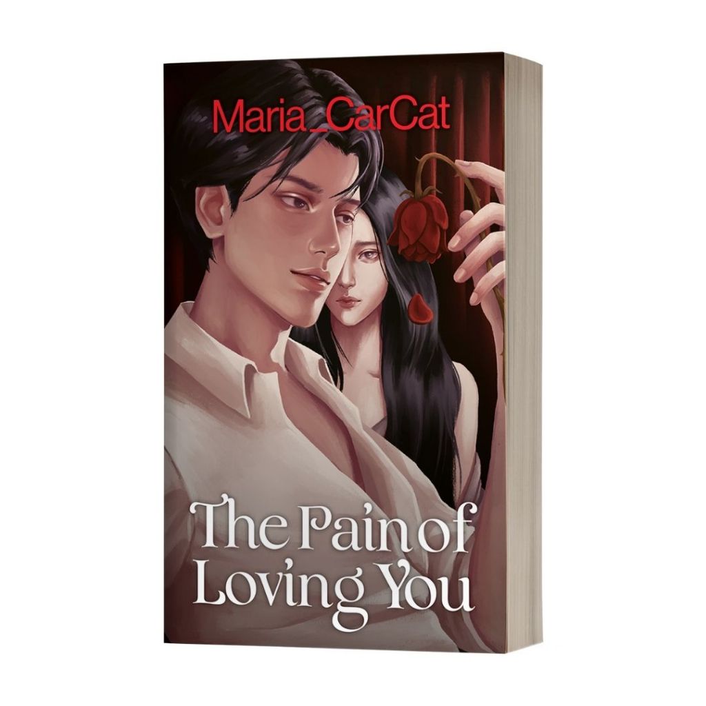 Great Bachelor Series: The Pain of Loving You by Maria Carcat Front Cover