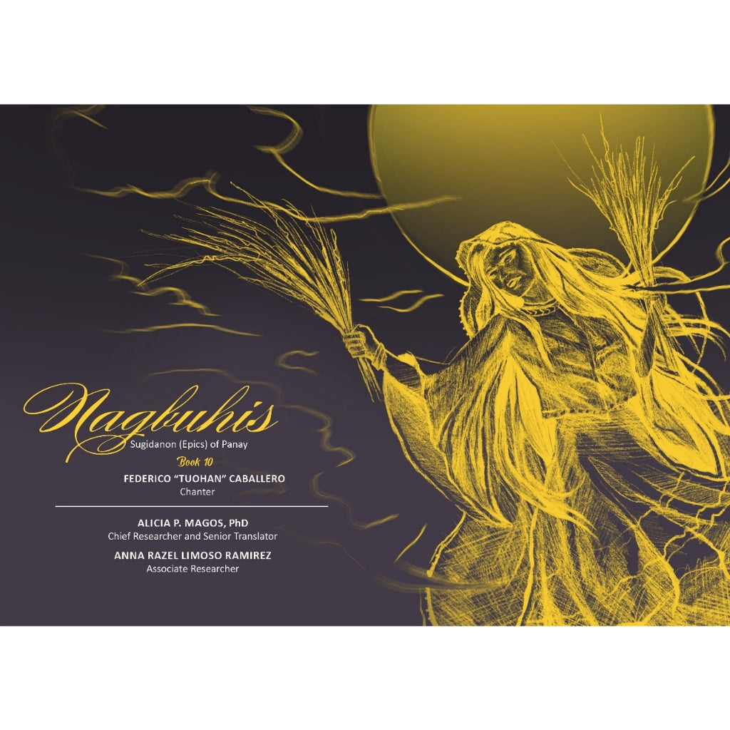 Nagbuhis: Sugidanon (Epics) of Panay, Book 10 Front Cover