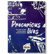 Precarious Lives: The State of Occupational Safety and Health (OSH) among Filipino Informal Workers Front Cover