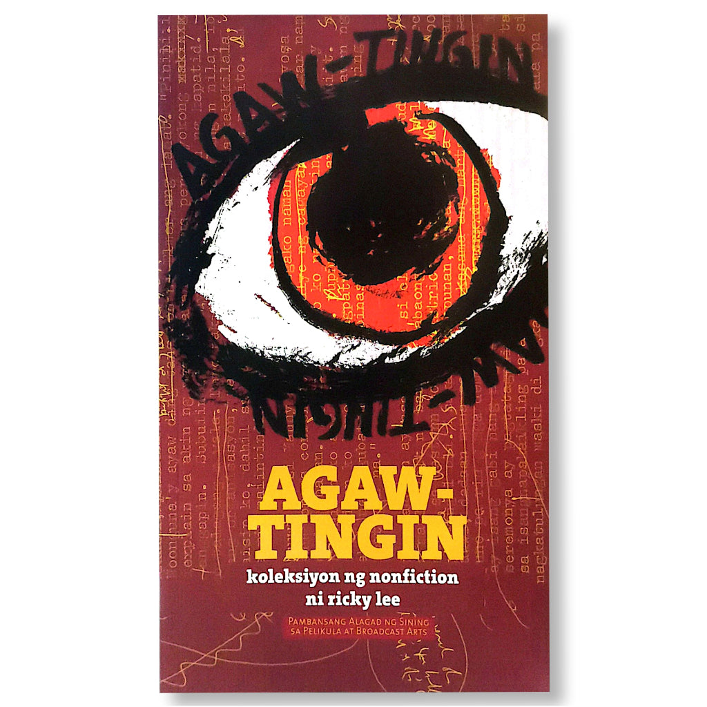 Agaw-Tingin: Koleksiyon ng Nonfiction ni Ricky Lee Front Cover