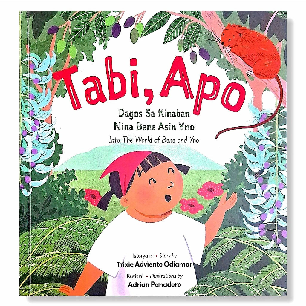 Tabi, Apo; Dagos sa Kinaban Nina Bene Asin Yno (Into The World of Bene and Yno) by Trixie Adviento O Front Cover