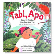 Tabi, Apo; Dagos sa Kinaban Nina Bene Asin Yno (Into The World of Bene and Yno) by Trixie Adviento O Front Cover