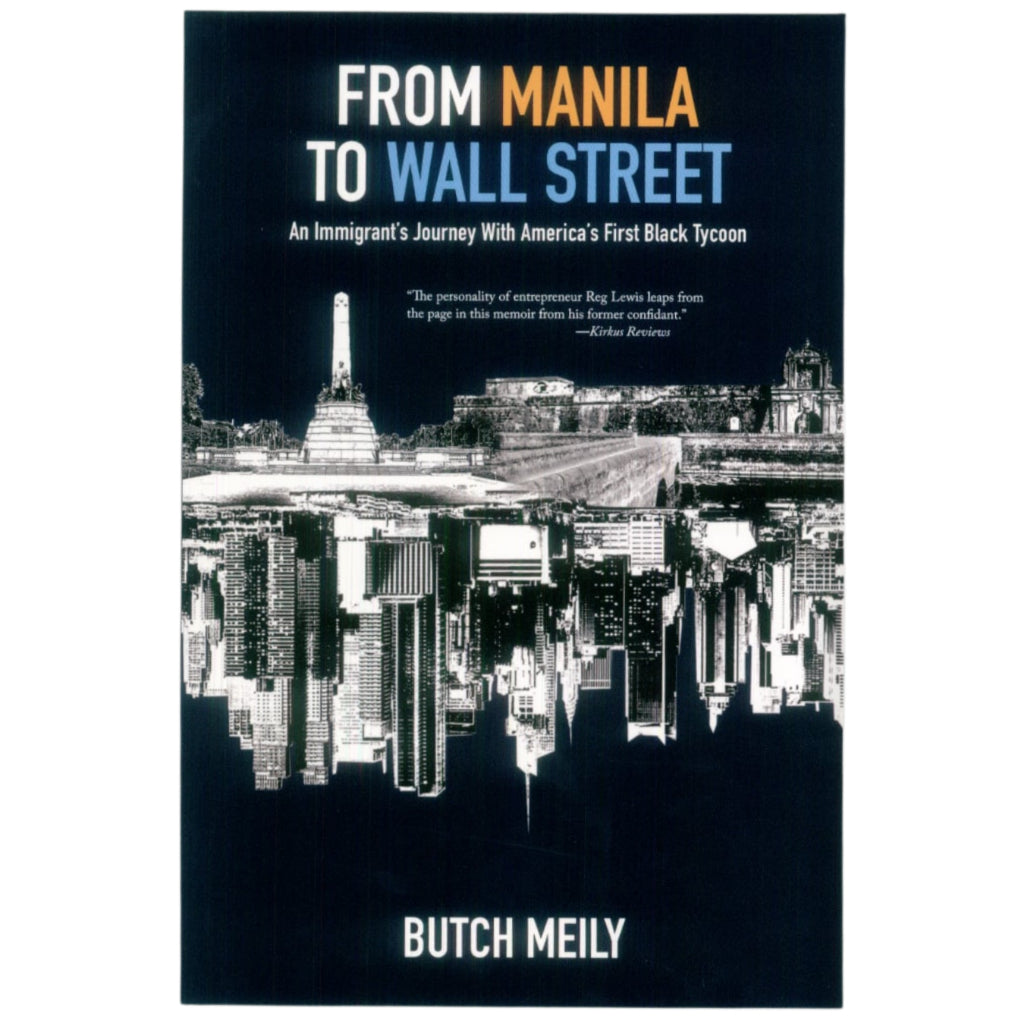 From Manila to Wall Street by Butch Meily Front Cover