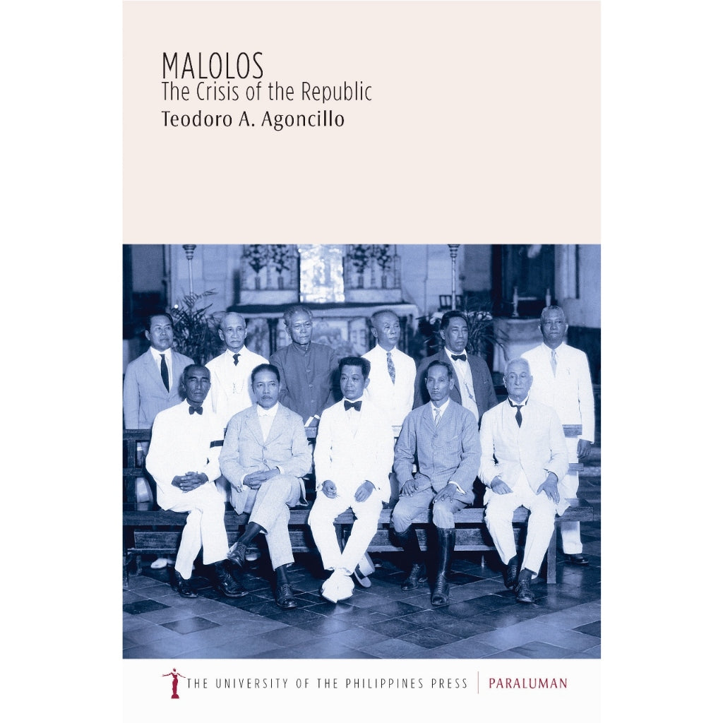 Malolos: The Crisis of the Republic by Teodoro A. Agoncillo Front Cover