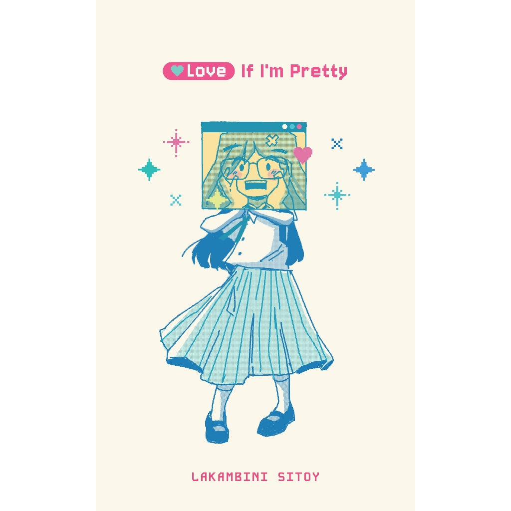 Love If I'm Pretty by Lakambini Sitoy Front Cover